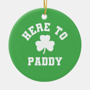 Here to Paddy Funny St Patrick's Day Shamrock Ceramic Tree Decoration