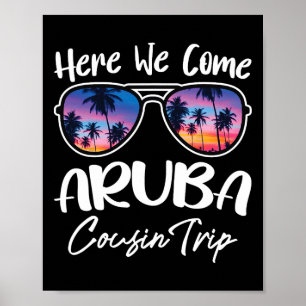 Here We Come Aru Beach Lover Cousin Trip Summer Br Poster