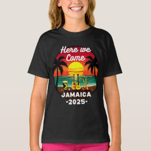 Here We Come Jamaica 2025 Girls Trip Family Summer T-Shirt
