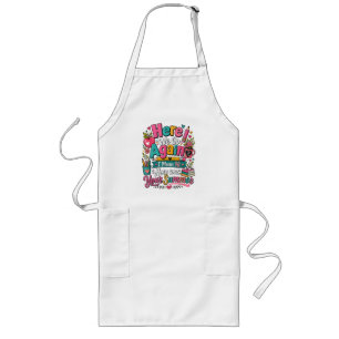 Here We Go Again Funny First Day of School Long Apron
