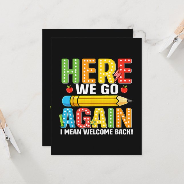 Here We Go Again I Mean Welcome Back Invitation (Front/Back In Situ)