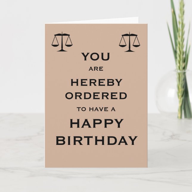 Hereby Ordered to Have a Happy Birthday Card (Front)