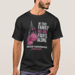 Hereditary Hemochromatosis Awareness Gloves Burgun T-Shirt