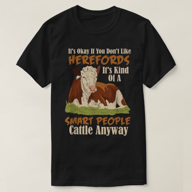 Hereford Cattle Cow Herd Livestock Hereford Breede T-Shirt (Design Front)