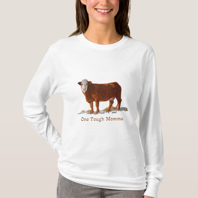Hereford Cow: One Tough Momma: Mother's Day T-Shirt (Front)