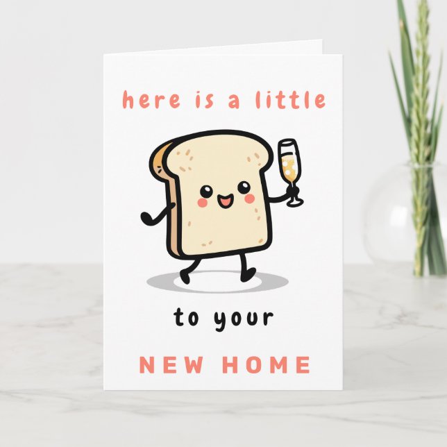 Here's a Little Toast to Your New Home Card (Front)