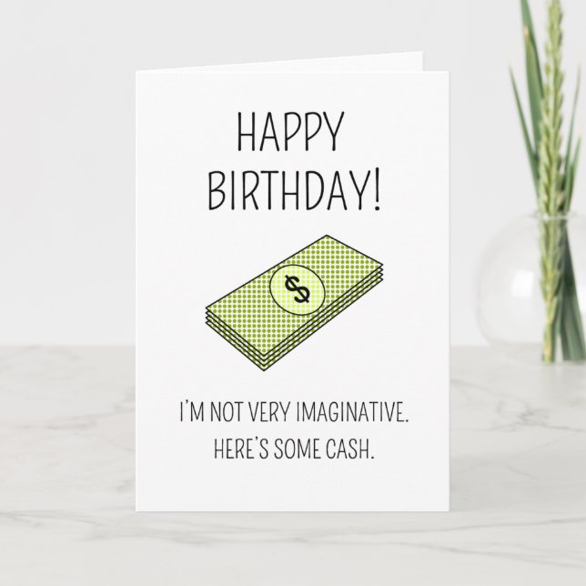 Here's some cash - Birthday card (Front)