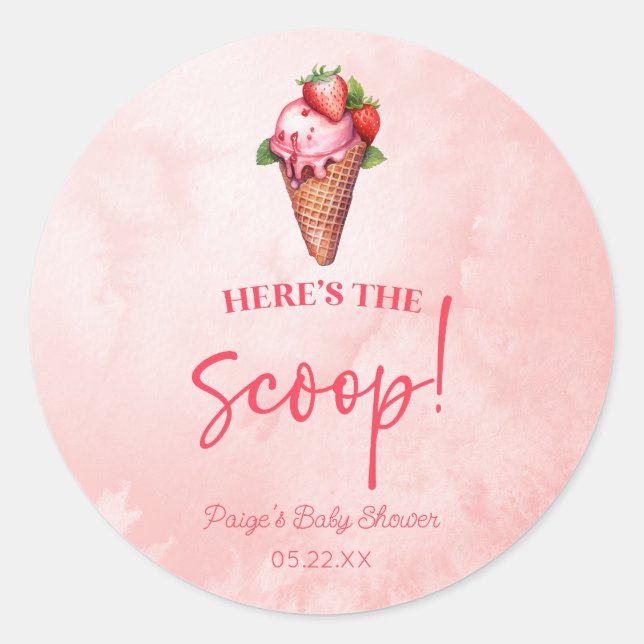 Heres The Scoop Ice Cream Baby Shower Welcome Sign Classic Round Sticker (Front)
