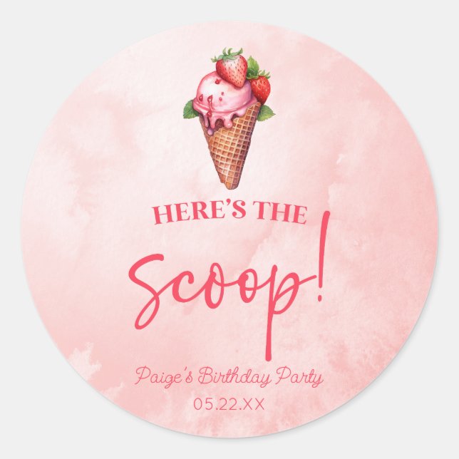 Here's The Scoop Pink Red Ice Cream Birthday Party Classic Round Sticker (Front)