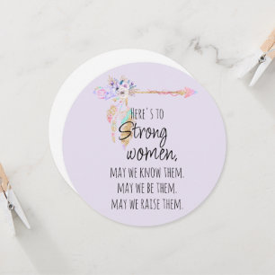 Here's to Strong Women Boho Floral Arrow Lilac
