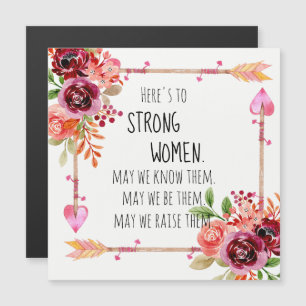 Here's to Strong Women Quote Tribal Arrow Floral