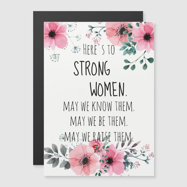 Here's to Strong Women Quote Watercolor Floral (Front/Back)