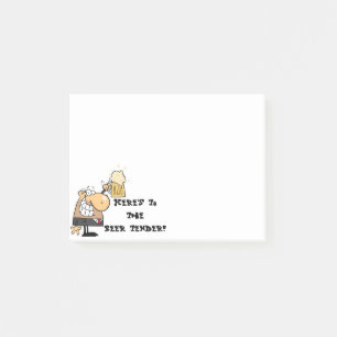 "Here's to the beer-tender!" Post-it Notes