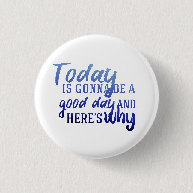 Here's why 3 cm round badge (Front)