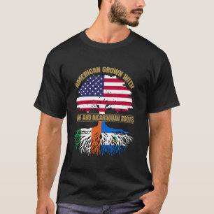 Heritage American Grown with Irish Nicaraguan Root T-Shirt