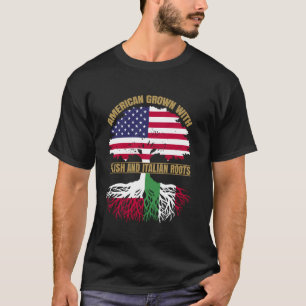Heritage American Grown with Polish Italian Roots T-Shirt