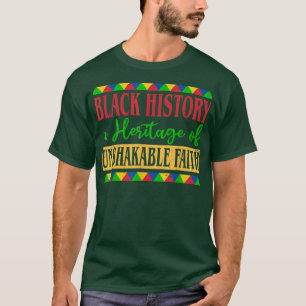 Heritage of Unshakable Black History Month Pride A T-Shirt
