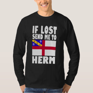Herm Flag Design If lost send me to Herm T-Shirt
