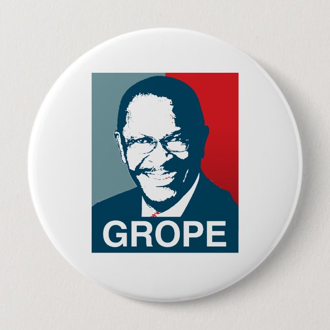 Herman Cain Grope 10 Cm Round Badge (Front)