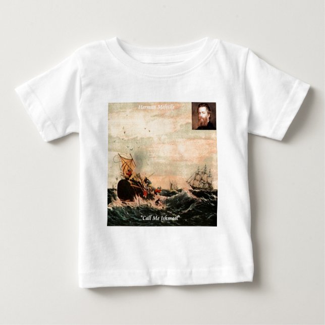 Herman Melville Call Me Ishmael Quote Baby T-Shirt (Front)