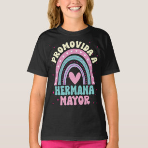 Hermana Mayor Big Sister Announcement In Spanish T-Shirt