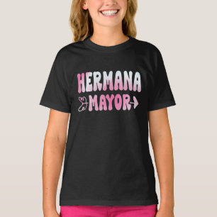 Hermana Mayor Big Sister Announcement T-Shirt