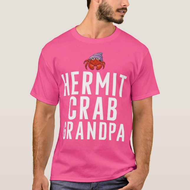 Hermit Crab Grandpa T-Shirt (Front)