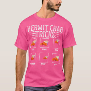 Hermit Crab Mum Hermie Food Hermie Cage Hermit Cra T-Shirt