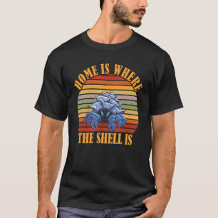 Hermit Crab  Retro Hermit Crab Home Shell Sea Anim T-Shirt