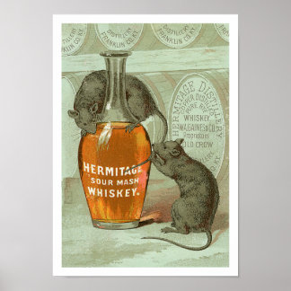 Hermitage Sour Mash Whiskey ad with two rats Poster