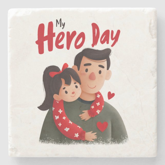 Hero Father's Day Coaster (Front)
