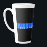 Hero In Blue Police Thin Blue Line Monogram Name Latte Mug<br><div class="desc">This thin blue line styled coffee mug for police officers and law enforcement features a blue line in the middle with black on either side. The words in blue on the blue stripe reading "Hero In Blue" with a name to personalize in white typography. Designed by world renowned artist ©Tim...</div>
