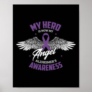 Hero Is Now My Angel Alzheimerheimer's Awareness H Poster