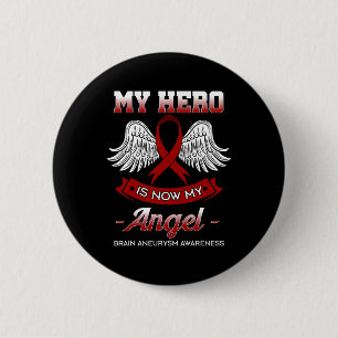 Hero Is Now My Angel Brain Aneurysm Awareness Gift 6 Cm Round Badge