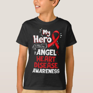 Hero Is Now My Angel Heart Disease Awareness Gifts T-Shirt