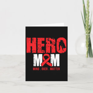 Hero Mum- Sickle Cell Anaemia Awareness Supporter  Card