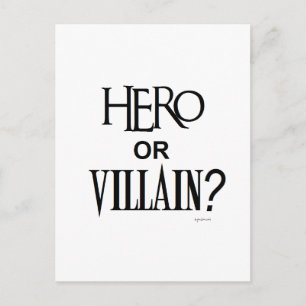 Hero or Villian Postcard