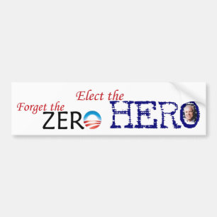 Hero, Zero bumper sticker