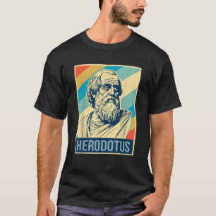 Herodotus Poster Ancient Greek Historian T Shirt