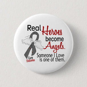 Heroes Become Angels Diabetes 6 Cm Round Badge
