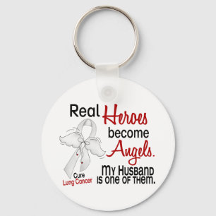 Heroes Become Angels Husband Lung Cancer Key Ring