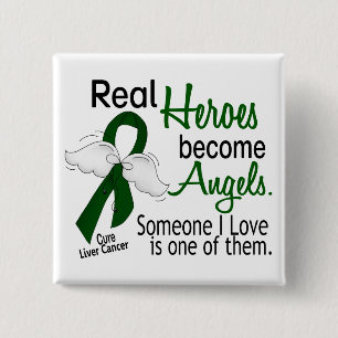 Heroes Become Angels Liver Cancer 15 Cm Square Badge