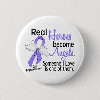 Heroes Become Angels Oesophageal Cancer 6 Cm Round Badge