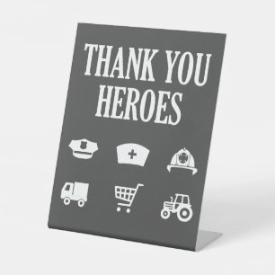 Heroes   Frontliners   Thank You Pedestal Sign