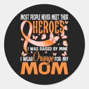Heroes I Wear Orange For My Mum Multiple Sclerosis Classic Round Sticker