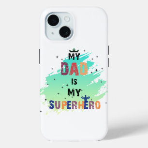 Heroic Dad Vibes iPhone 15 Case
