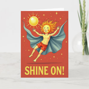 Heroic Sun Birthday Card