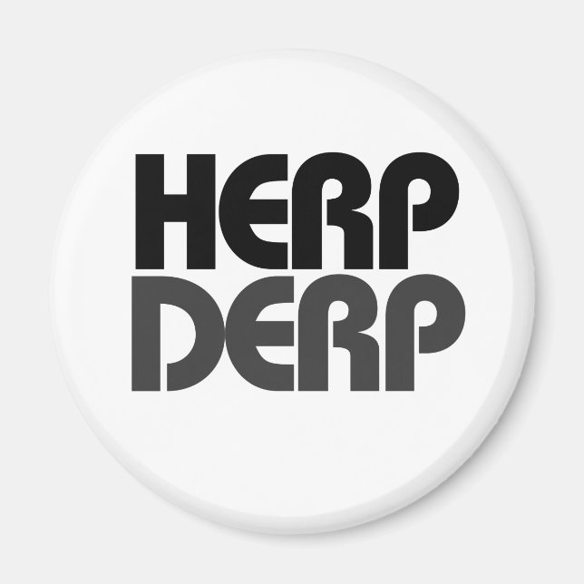 Herp Derp Magnet (Front)