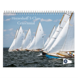 Herreshoff S Class Centennial Calendar Cory Silken