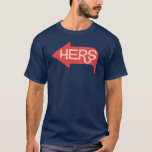 "Hers" T-shirt<br><div class="desc">Matching "His/Hers" t-shirts. Wear this on your honeymoon and announce your newlywed status in style!
Pair this tee with:
See all our Couple Shirts:
Visit Poptastic Bride Boutique:</div>